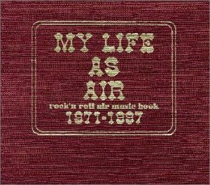 MY LIFE AS AIR