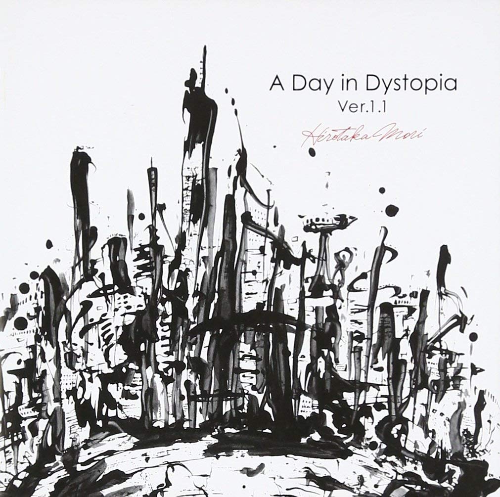 A Day in Dystopia Ver.1.1